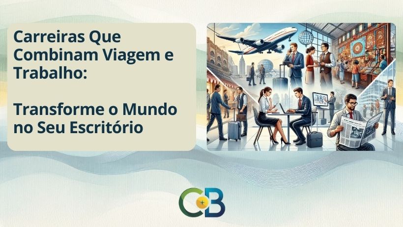 Leia mais sobre o artigo Trabalhar e Viajar: Quando o Mundo Vira Seu Escritório