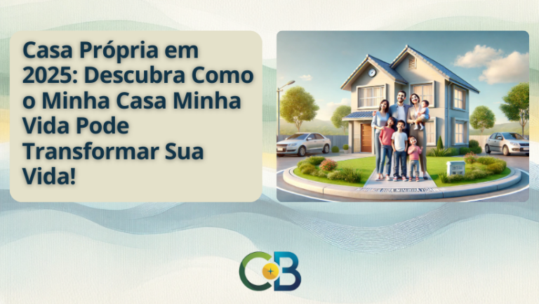 Leia mais sobre o artigo Minha Casa Minha Vida: Realizando o Sonho da Casa Própria